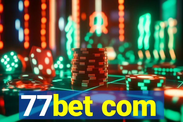 77bet com